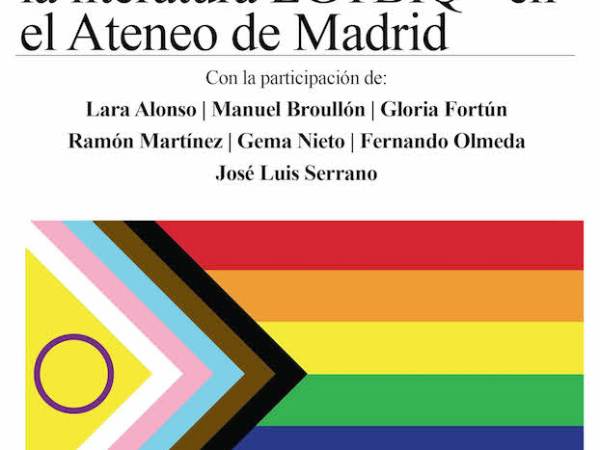 Pensar, descubrir, disfrutar la literatura LGTBIQ+ en el Ateneo de&nbsp;Madrid